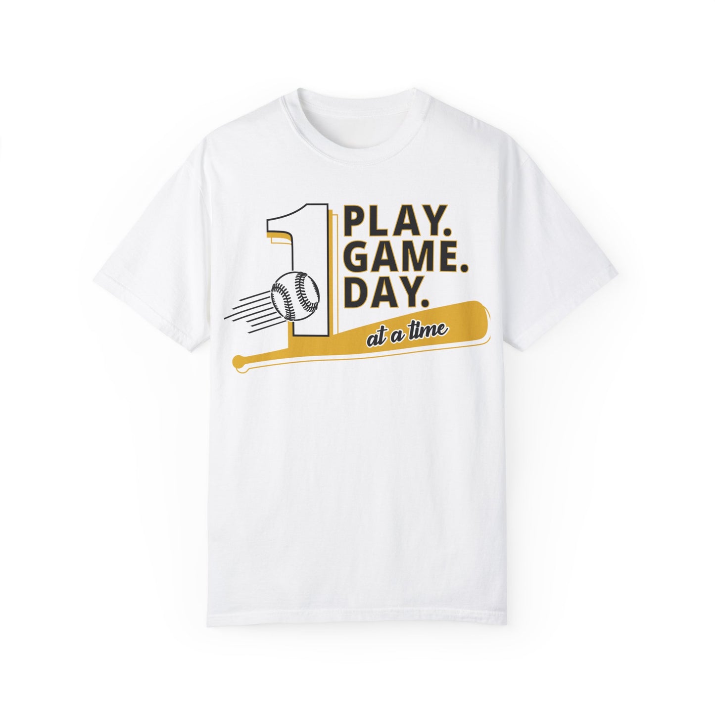 1 Play 1 Game 1 Day At a Time T-shirt by Baller State of Mind